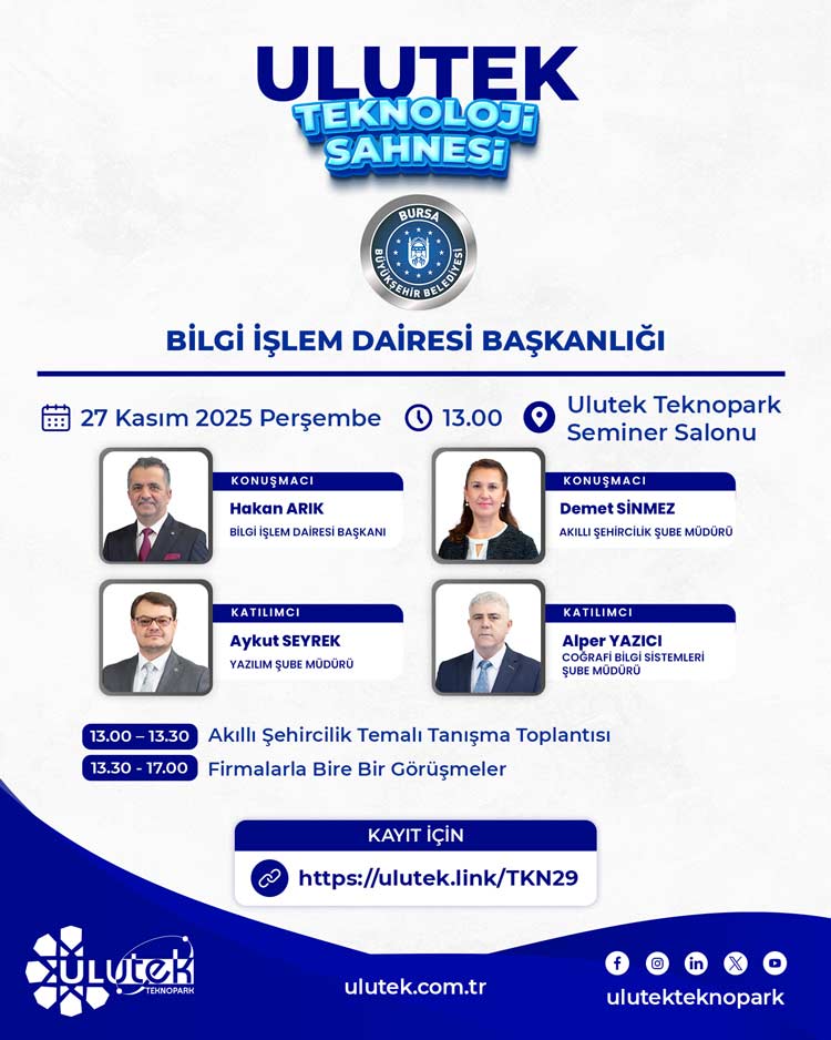 Ulutek Teknoloji Sahnesi: Bursa Büyükşehir Belediyesi Bilgi İşlem Dairesi Başkanlığı
