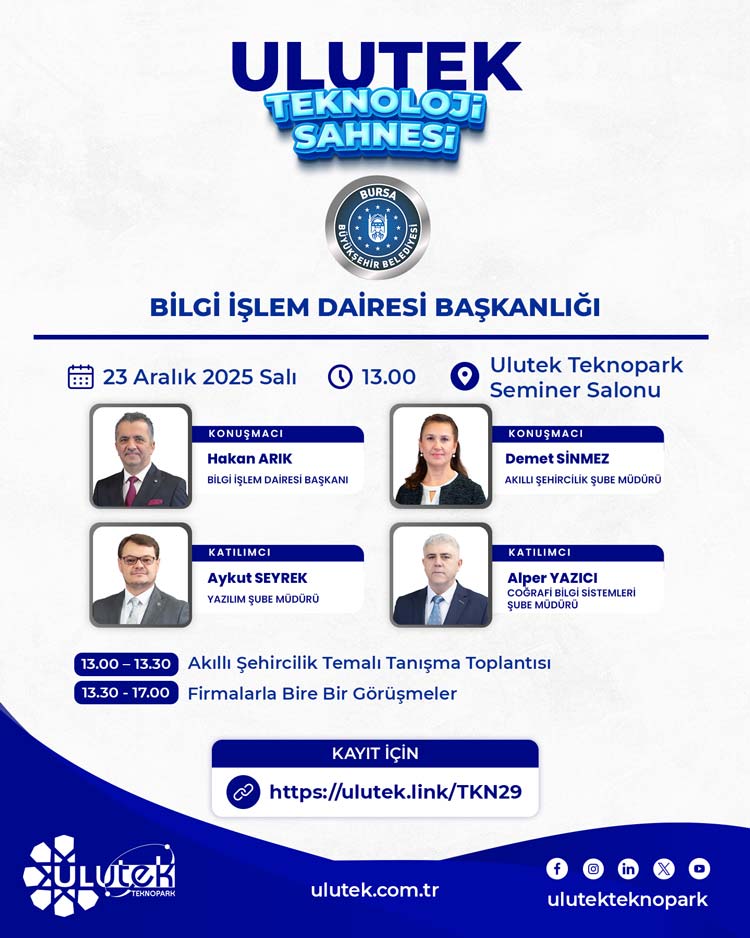 Ulutek Teknoloji Sahnesi: Bursa Büyükşehir Belediyesi Bilgi İşlem Dairesi Başkanlığı