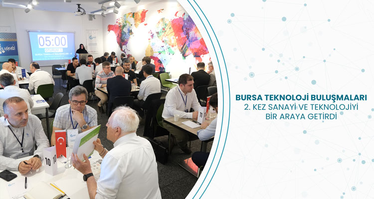 Bursa Teknoloji Buluşmaları 2. Kez Sanayi Ve Teknolojiyi Bir Araya Getirdi