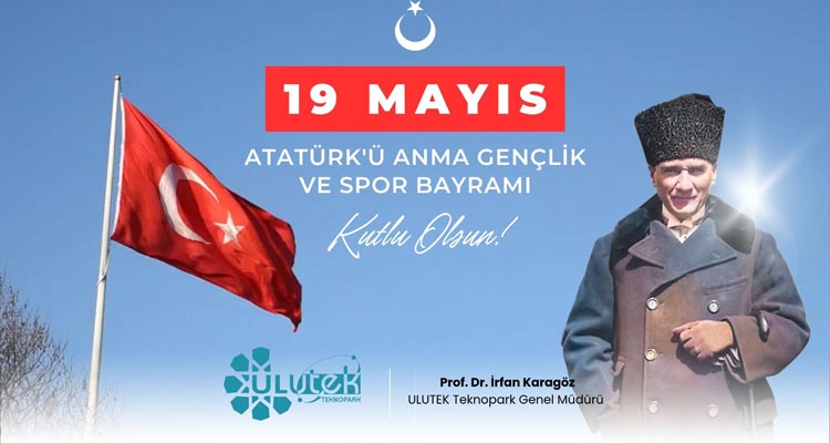 19 Mayıs Atatürk'ü Anma Gençlik ve Spor Bayramı Kutlu Olsun