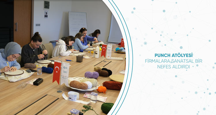 Punch Atölyesi Firmalara Sanatsal Bir Nefes Aldırdı
