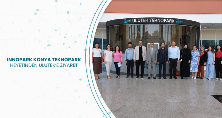 Innopark Konya Teknopark Heyetinden Ulutek’e Ziyaret