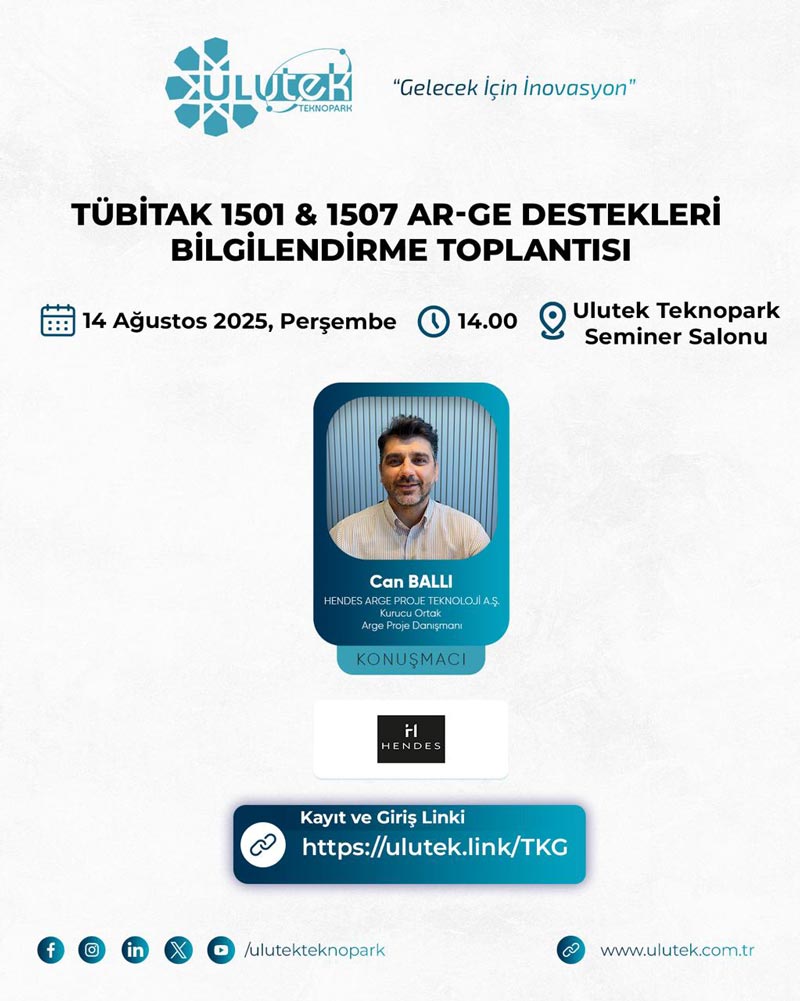 Tübitak 1501 & 1507 Ar-Ge Destekleri Bilgilendirme Toplantısı