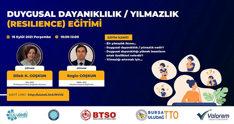 Duygusal Dayanıklılık / Yılmazlık (resilience) Eğitimi