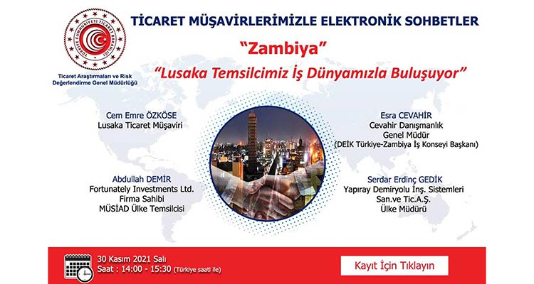 Ticaret Müşavirlerimizle Elektronik Sohbetler - Zambiya