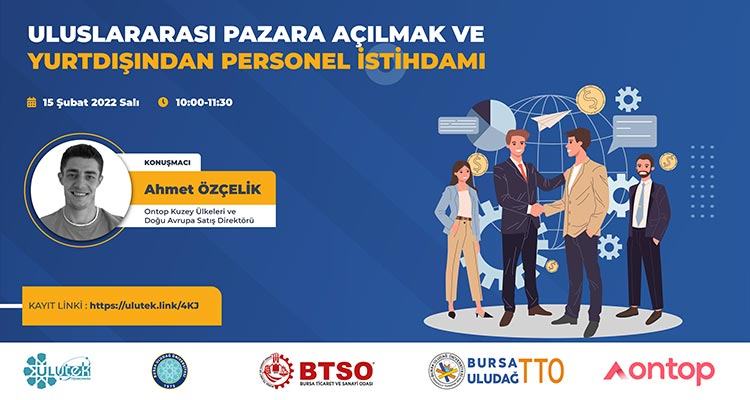 Uluslararası Pazara Açılmak Ve Yurtdışından Personel İstihdamı